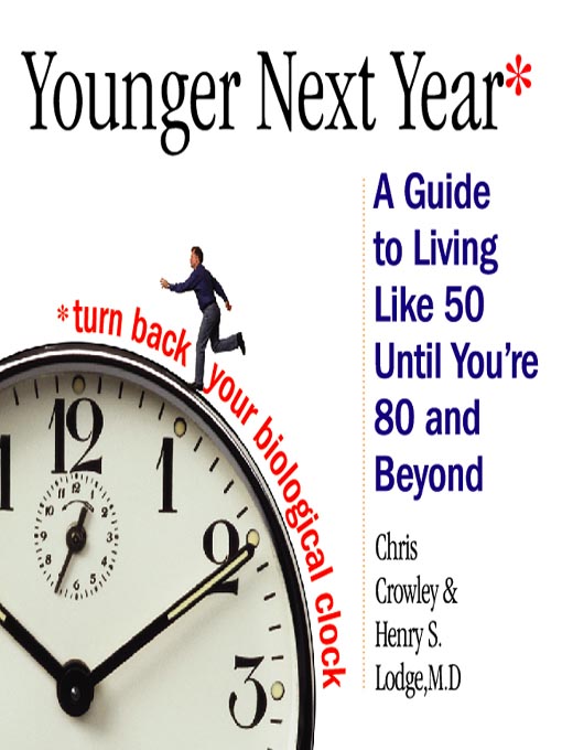Title details for Younger Next Year by Henry S. Lodge, MD - Available